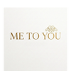 Me To You - Home